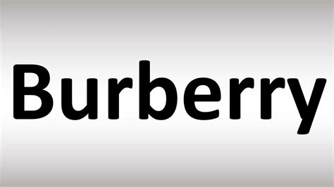 how to pronounce burberry